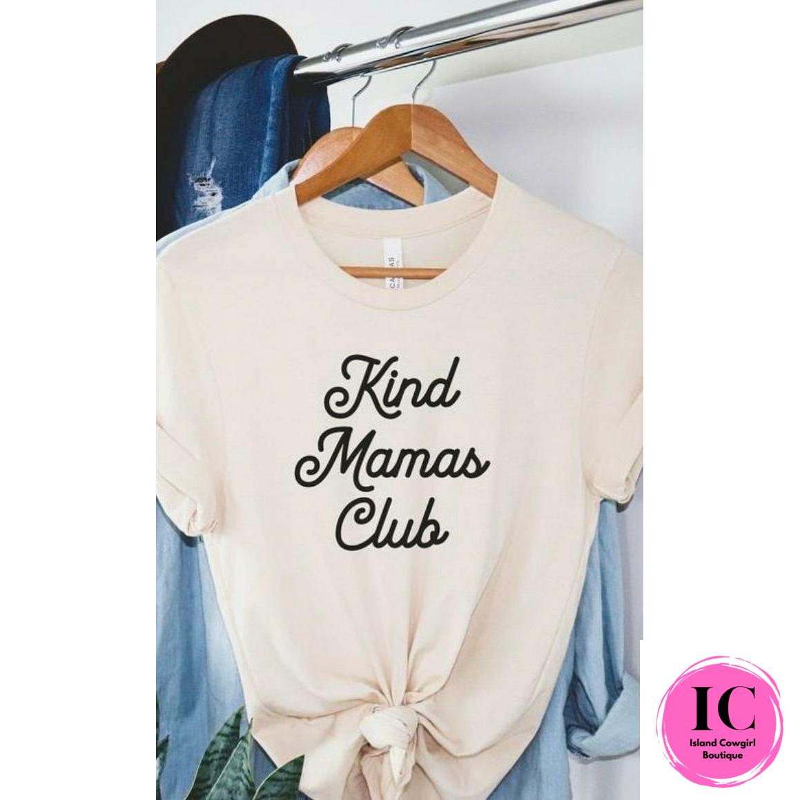 Kind Mamas Club Graphic Tee - Island Cowgirl Boutique